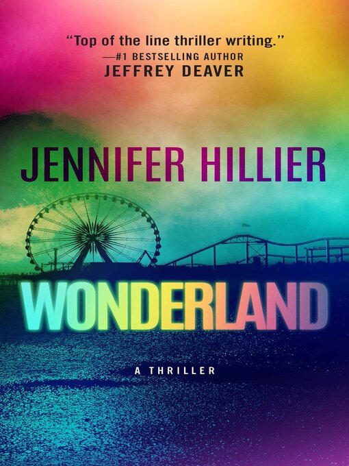 Title details for Wonderland by Jennifer Hillier - Available